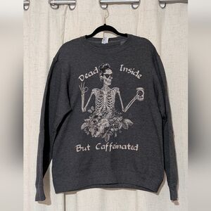 Port & Company Fan Dark Gray Graphic Women's Sweater Dead Inside But Caffeinated